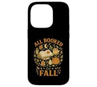 All Booked For Fall Cozy Reader Autumn Books & Pumpkin Carcasa para iPhone 14 Pro