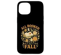 All Booked For Fall Cozy Reader Autumn Books & Pumpkin Carcasa para iPhone 15