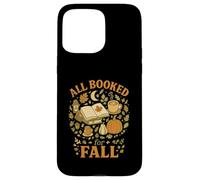 All Booked For Fall Cozy Reader Autumn Books & Pumpkin Carcasa para iPhone 15 Pro MAX