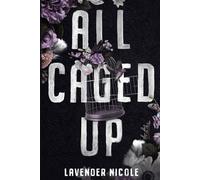 All Caged Up: 1 (Dancers for the Demons)