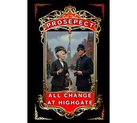 All Change at Highgate