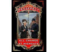 All Change at Highgate