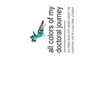 All Colors of My Doctoral Journey