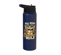 All Dogs Are Cool, But Chihuahua’s Rule Stainless Steel Insulated Water Bottle