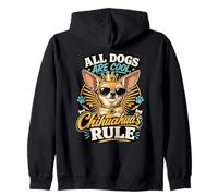 All Dogs Are Cool, But Chihuahua’s Rule Sudadera con Capucha