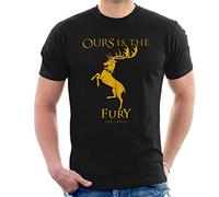All+Every Game of Thrones Baratheon Ours is The Fury Men's T-Shirt