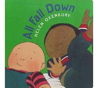 [All Fall Down] (By: Helen Oxenbury) [published: September, 1999]