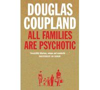 All Families are Psychotic