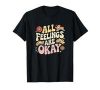 All Feelings Are Okay Bienestar Emocional Salud Mental Camiseta