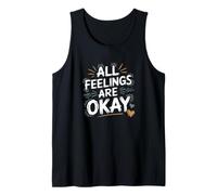 All Feelings Are Okay Bienestar Emocional Salud Mental Camiseta sin Mangas