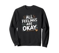 All Feelings Are Okay Bienestar Emocional Salud Mental Sudadera