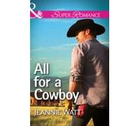 All For A Cowboy (ebook)