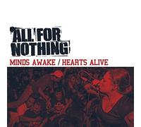All For Nothing - Minds Awake / Hearts Alive