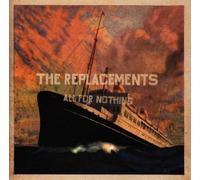 All for Nothing/Nothing for All by Replacements