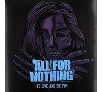 All for Nothing - To Live and Die for [Vinilo]