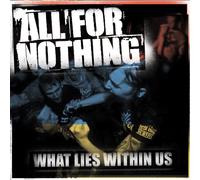 All for nothing - What lies within us