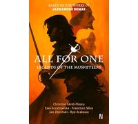 All for One - Legends of the Musketeers