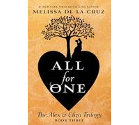 All for One: The Alex & Eliza Trilogy: 3