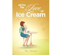 All For The Love Of Ice Cream