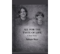 ALL FOR THE TASTE OF LIFE