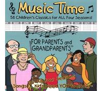 All Four Seasons Music Time for Parents & Grandpar