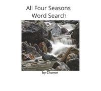 All Four Seasons Word Search: 50 Relaxing Puzzles for Every Season