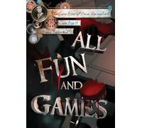 All Fun and Games: 11 (Case Files of Henri Davenforth)