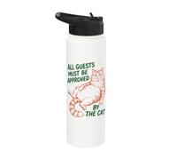 All Guests Must Be Approved By The Cat Funny Cat Owner Stainless Steel Insulated Water Bottle