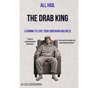 All Hail The Drab King: Gag Novelty Gift, Blank Notebook with Fake Cover