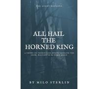 All Hail the Horned King