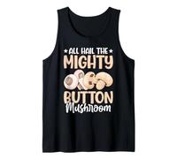 All Hail The Mighty Button Seta Camiseta sin Mangas
