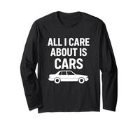 All I Care About Is Cars Funny Car Lover Cita Manga Larga