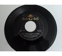 All I Have To Do Is Dream/Hi-Lili-Hi-Lo