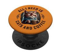 All I Need Are Cats and Coffee Divertidos Gatos con Frases de café PopSockets PopGrip Adhesivo