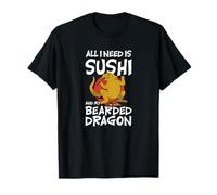 All I Need Is Sushi and My Bearded Dragon Dragones Barbudos Camiseta