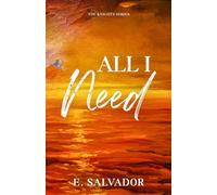 All I Need (The Knights Series)