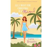 All I Want For Christmas Is A Mermaid