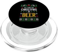 All I Want for Christmas is Beer Funny Ugly Style PopSockets PopGrip para MagSafe
