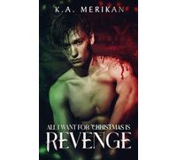All I Want for Christmas is Revenge: 1 (Murder & Mistletoe)