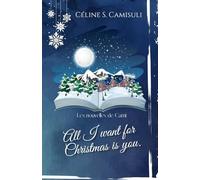 All I want for Christmas is you