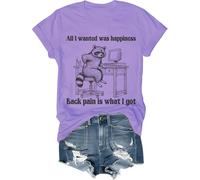All I Wanted was Happiness Back Pain is What I Got Camisa Humor Sarcastic Life Camiseta de manga corta unisex, morado claro, S