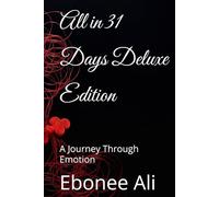 All in 31 Days Deluxe Edition: Poems about Love, Sex and Sadness