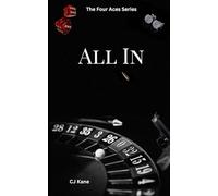 All In: A Billionaire, arranged marriage, Dark Romance. (The Four Aces Series): 1