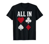 All In Cartas de Póker Regalo Jugador Humor Casino Camiseta