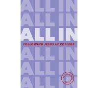 ALL IN: Following Jesus in College (TCU)