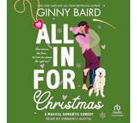 All in for Christmas: A Magical Romantic Comedy