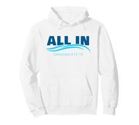 All In for Jesus: Christian Faith Baptism Colossians 2:12-13 Sudadera con Capucha