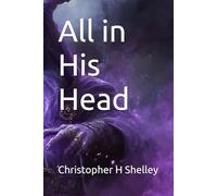 All in His Head