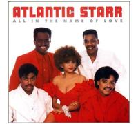All in Name of Love Import Edition by Atlantic Starr (1990) Audio CD
