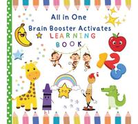All in One Brain Booster Activates for 3 to 12 years old kids | Spark Creativity with Color, Create and Count: Fun Learning Activities for kids 3-12: ... Numbers, Fruits and Dot-to-Dot Adventures!